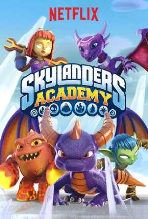 Skylanders Academy - 3ª Temporada Torrent Download Dublado / Dual Áudio