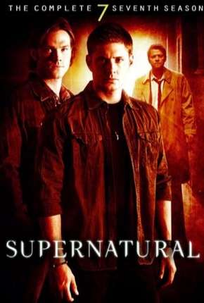 Sobrenatural - Supernatural 7ª Temporada Torrent Download Dublada / Dual Áudio