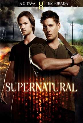 Sobrenatural - Supernatural 8ª Temporada Torrent Download Dublada / Dual Áudio