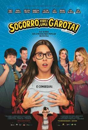 Socorro, Virei Uma Garota! Torrent Download Nacional