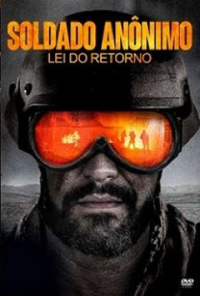 Soldado Anônimo - Lei do Retorno Torrent Download Dublado / Dual Áudio