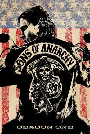 Sons of Anarchy - 1ª Temporada Torrent Download Dublada / Dual Áudio