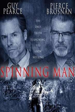 Spinning Man - Em Busca da Verdade - DVD-R Torrent Download Dublado / Dual Áudio