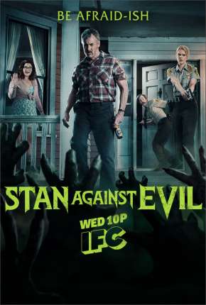 Stan Against Evil Torrent Download Dublada / Dual Áudio