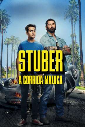 Stuber - A Corrida Maluca Torrent Download Dublado / Dual Áudio