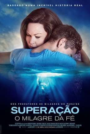 Superação - O Milagre da Fé Torrent Download Dublado / Dual Áudio