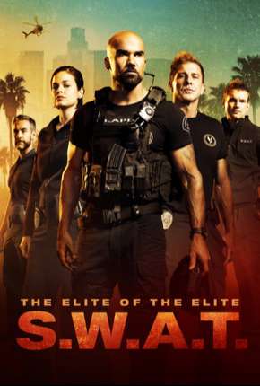 S.W.A.T - 1ª Temporada - Completa Torrent Download Dublada / Dual Áudio