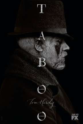 Taboo - 1ª Temporada Torrent Download Dublada / Dual Áudio