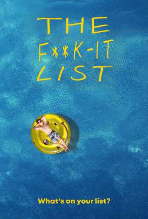 The F**k-It List Torrent Download Dublado / Dual Áudio