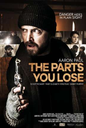 The Parts You Lose Torrent Download Dublado / Dual Áudio