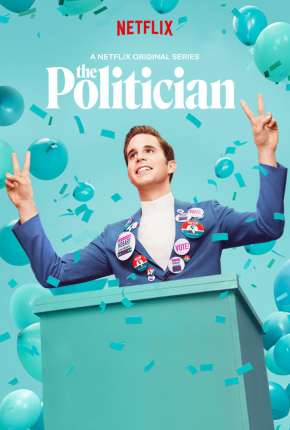 The Politician - 1ª Temporada Torrent Download Dublada / Dual Áudio