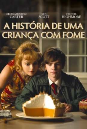 Toast - A História de uma Criança com Fome Torrent Download Dublado / Dual Áudio