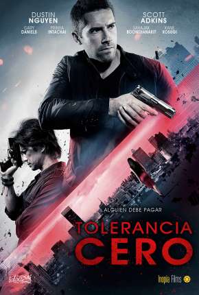 Tolerância Zero Torrent Download Dublado / Dual Áudio