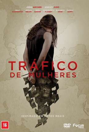 Tráfico de Mulheres - Trafficked Torrent Download Dublado