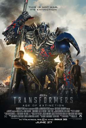 Transformers - A Era da Extinção - IMAX Torrent Download Dublado / Dual Áudio