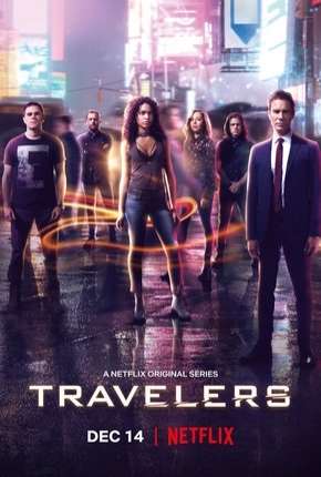 Travelers - 3ª Temporada Completa Torrent Download Dublada / Dual Áudio