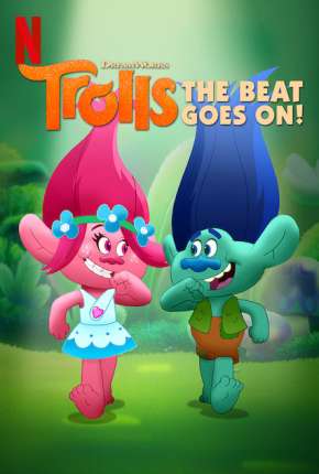 Trolls - O Ritmo Continua 1ª até ª 6 Temporada Torrent Download Dublado / Dual Áudio