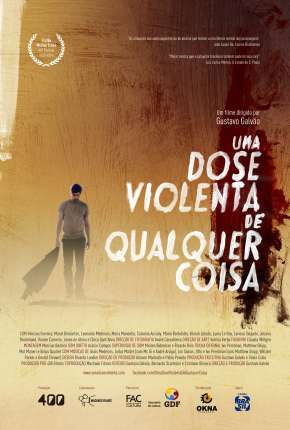 Uma Dose Violenta de Qualquer Coisa Torrent Download Nacional