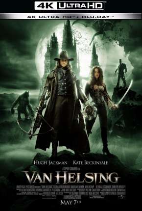 Van Helsing - O Caçador de Monstros - 4K Torrent Download Dublado / Dual Áudio