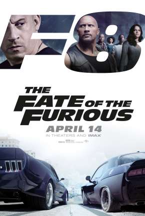 Velozes e Furiosos 8 IMAX OPEN MATTE - Versão do Cinema Torrent Download Dublado / Dual Áudio