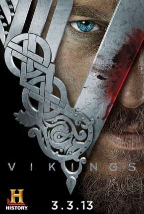 Vikings - 1ª Temporada - Versão Estendida Completa Torrent Download Dublada / Dual Áudio