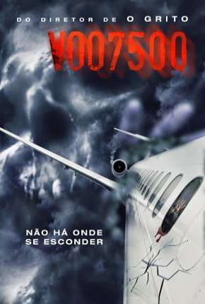 Voo 7500 - Flight 7500 Torrent Download Dublado / Dual Áudio