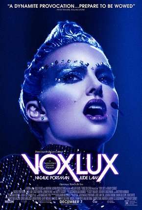 Vox Lux - O Preço da Fama Torrent Download Dublado / Dual Áudio