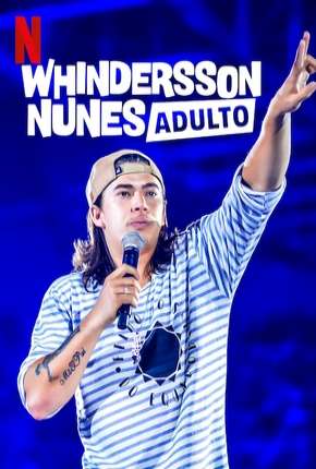 Whindersson Nunes - Adulto Torrent Download Nacional