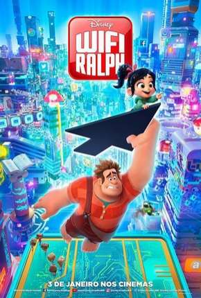 WiFi Ralph - Quebrando a Internet + Extras Torrent Download Dublado / Dual Áudio