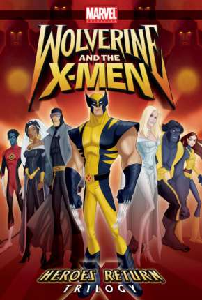 Wolverine e os X-Men - 1ª Temporada Torrent Download Dublado / Dual Áudio