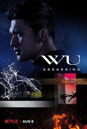 Wu Assassins - 1ª Temporada Torrent Download Dublada / Dual Áudio