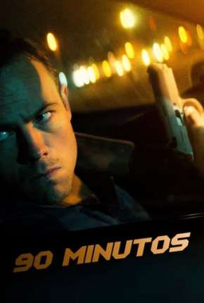 90 Minutos Torrent Download Dublado / Dual Áudio