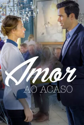 Amor ao Acaso / Encontro do Destino  Download Dublado