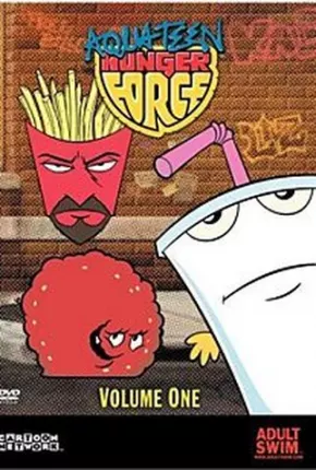 Aqua Teen - O Esquadrão Força Total 1ª Até 3ª Temporada  Download Dublado