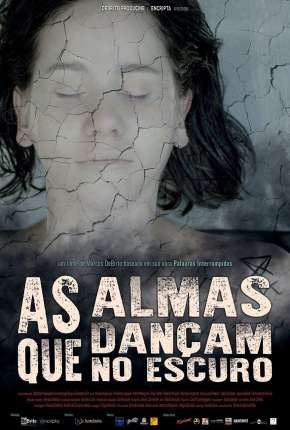 As Almas que Dançam no Escuro Torrent Download Nacional