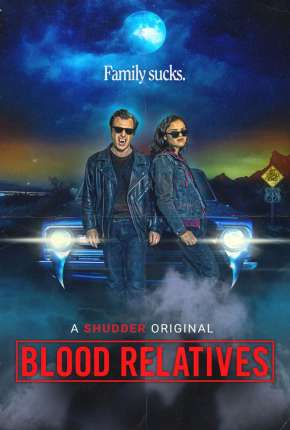 Blood Relatives - Legendado Torrent Download 