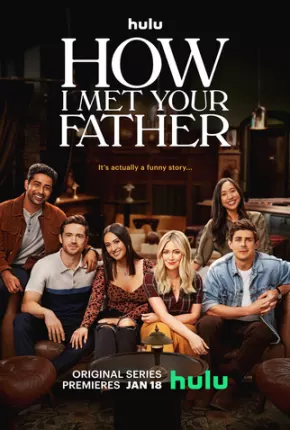 Como Eu Conheci Seu Pai - How I Met Your Father 2ª Temporada Legendada Torrent Download 