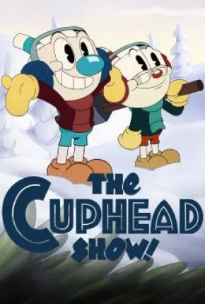 Cuphead - A Série - 3ª Temporada Torrent Download Dublado / Dual Áudio