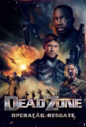 Dead Zone - Operação Resgate Torrent Download Dublado / Dual Áudio