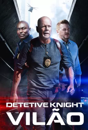 Detective Knight - Vilão Torrent Download Dublado / Dual Áudio