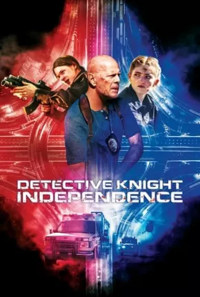 Detetive Knight - Independência Torrent Download Dublado / Dual Áudio