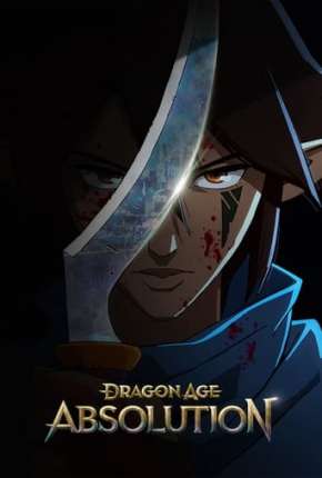 Dragon Age: Absolvição - 1ª Temporada - Legendado Torrent Download 