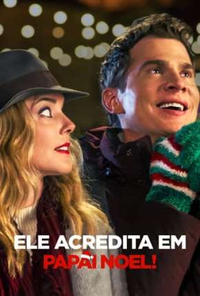 Ele Acredita em Papai Noel! Torrent Download Dublado / Dual Áudio