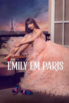 Emily em Paris - 3ª Temporada Torrent Download Dublada / Dual Áudio