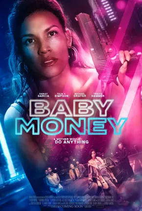 Fim da Linha - Baby Money Torrent Download Dublado / Dual Áudio