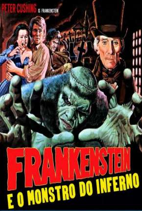 Frankenstein e o Monstro do Inferno - Legendado  Download 