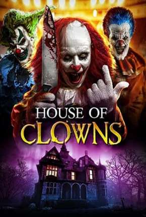 House of Clowns - Legendado Torrent Download 