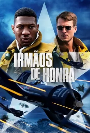 Irmãos de Honra Torrent Download Dublado / Dual Áudio