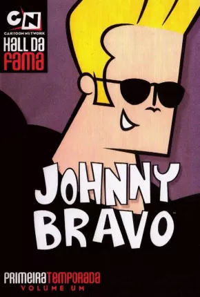 Johnny Bravo - Completo Google Drive  Download Dublado / Dual Áudio