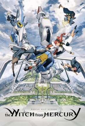 Mobile Suit Gundam - The Witch from Mercury 1ª Temporada - Legendado Torrent Download 